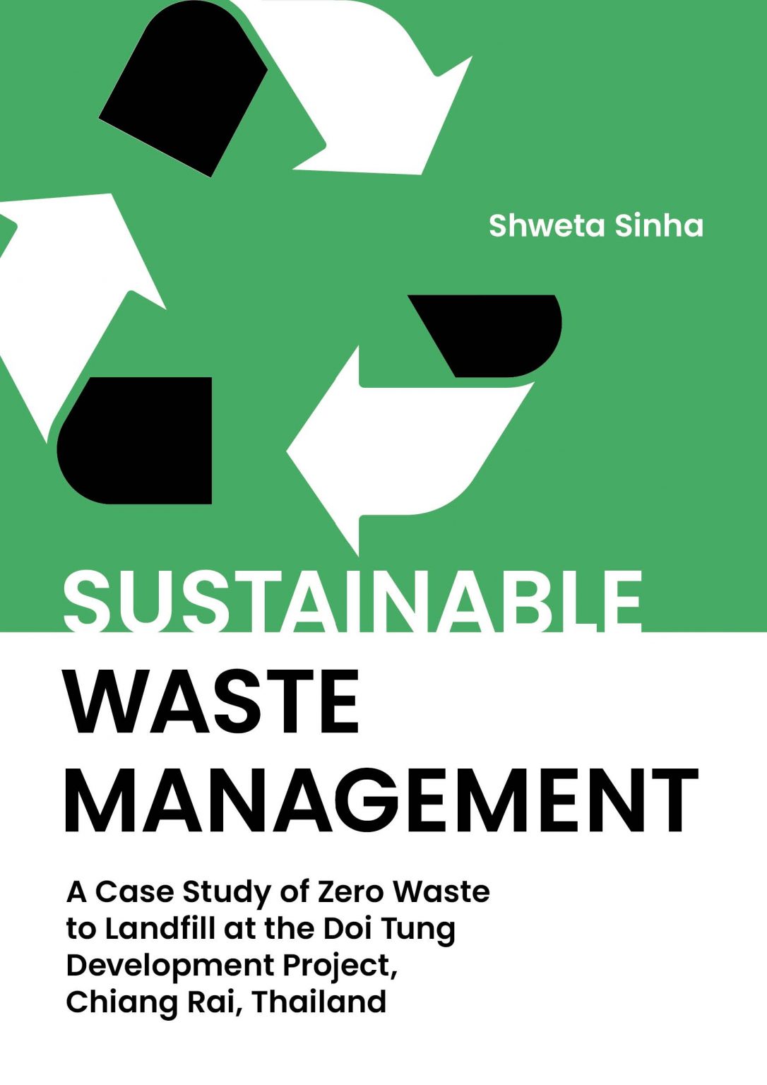 Sustainable Waste Management: A Case Study of Zero Waste to Landfill at ...